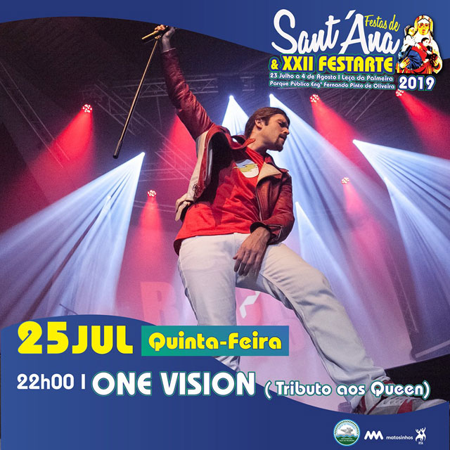 One Vision - Festas de Santa Ana e Festarte 2019