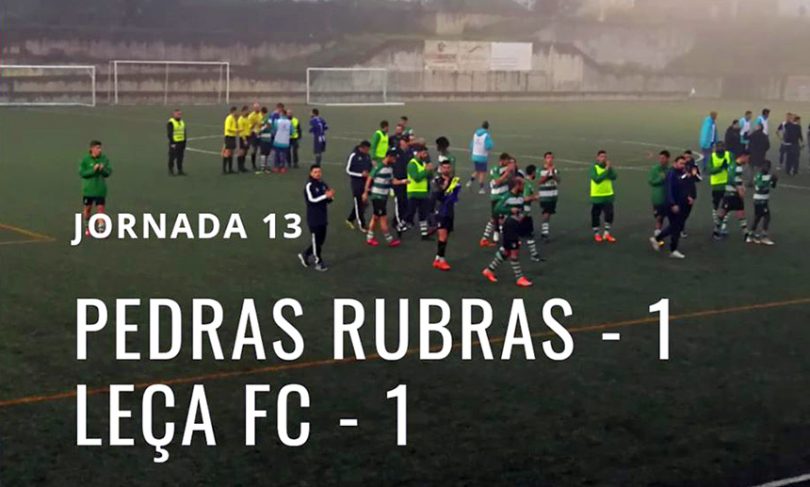 Leça arranca pontos em casa do Pedras Rubras