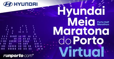 Hyundai Meia Maratona do Porto com versão virtual