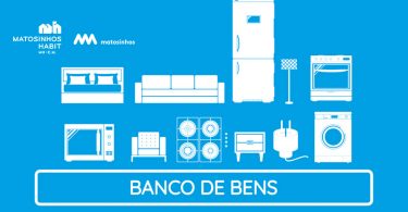 MatosinhosHabit cria Banco de Bens