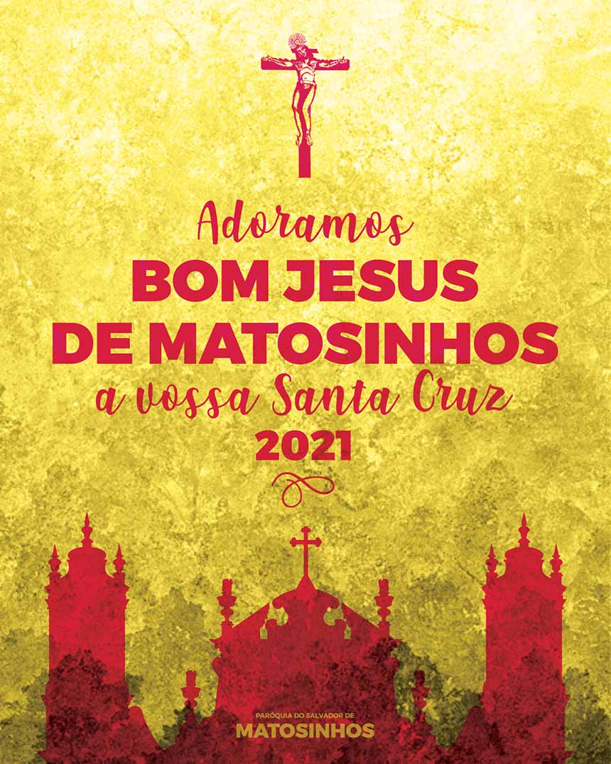 Senhor de Matosinhos 2021: Cartaz