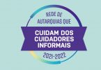 Autarquias que Cuidam dos Cuidadores Informais