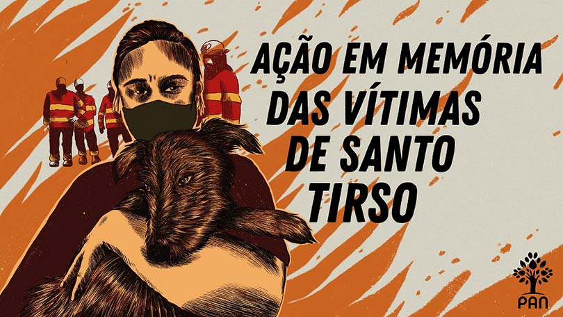 PAN organiza ação em memória dos Animais vítimas dos incêndios de Santo Tirso