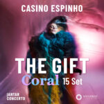 The Gift - Casino de Espinho