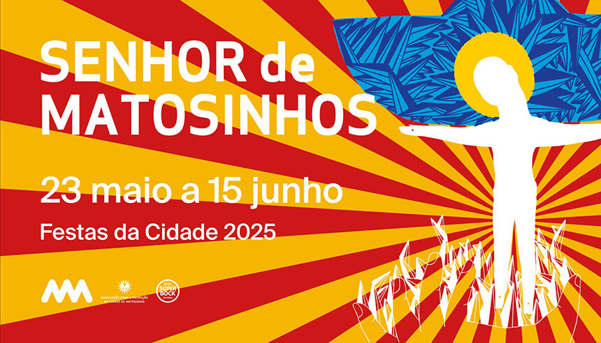 cartaz festas Senhor de matosinhos 2025