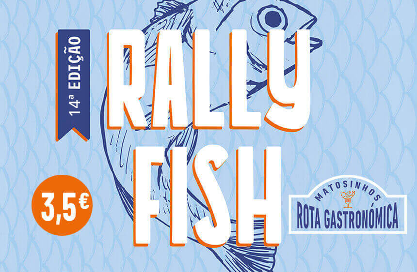 Rally Fish Matosinhos - Rota Gastronómica - 2025
